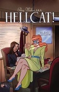 Cover: Patsy Walker, A.K.A. Hellcat! Vol. 2: Don't Stop Me-Ow - Marvel Comics