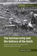 Cover: The German Army and the Defence of the Reich - Cambridge University Press