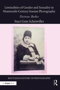 Cover: Liminalities of Gender and Sexuality in Nineteenth-Century Iranian Photography - Routledge