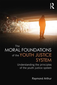 Abbildung von: The Moral Foundations of the Youth Justice System - Routledge