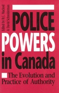 Cover: Police Powers in Canada - University of Toronto Press