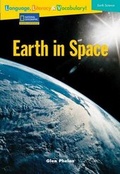Cover: Language, Literacy & Vocabulary - Reading Expeditions (Earth Science): Earth in Space - National Geographic Society