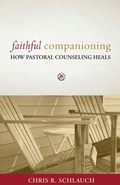 Cover: Faithful Companioning - Augsburg Fortress
