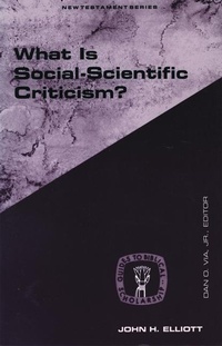 Enlarge image Cover: What Is Social-Scientific Criticism? - Augsburg Fortress
