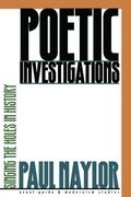 Cover: Poetic Investigations - Northwestern University Press