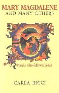 Abbildung von: Mary Magdalene and Many Others - Augsburg Fortress