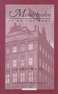 Cover: Mendelssohn Is on the Roof - Northwestern University Press