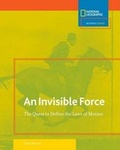 Cover: Invisible Force - National Geographic Society