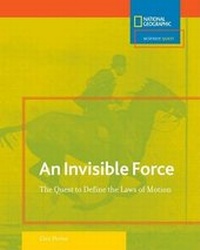 Enlarge image Cover: Invisible Force - National Geographic Society