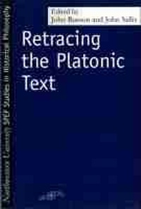 Enlarge image Cover: Retracting the Platonic Text - Northwestern University Press