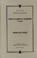Cover: How to Quiet a Vampire - Northwestern University Press