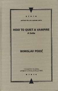 Enlarge image Cover: How to Quiet a Vampire - Northwestern University Press