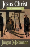 Cover: Jesus Christ for Today's World - Augsburg Fortress