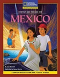 Cover: Content-Based Chapter Books Fiction (Social Studies: Everyday Kids Then and Now): Mexico - National Geographic Society
