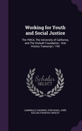 Cover: Working for Youth and Social Justice - Palala Press