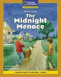 Enlarge image Cover: Content-Based Chapter Books Fiction (Science: Science Sleuths): The Midnight Menace - National Geographic Society