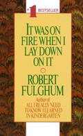 Cover: It Was On Fire When I Lay Down On It - Ivy Books,U.S.