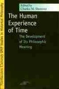 Cover: The Human Experience of Time - Northwestern University Press