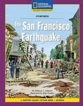 Cover: Content-Based Chapter Books Fiction (Science: Eyewitness): The San Francisco Earthquake - National Geographic Society