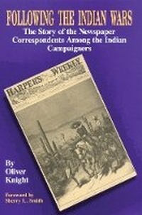 Enlarge image Cover: Following the Indian Wars - University of Oklahoma Press