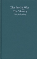 Cover: The Jewish War and the Victory - Northwestern University Press