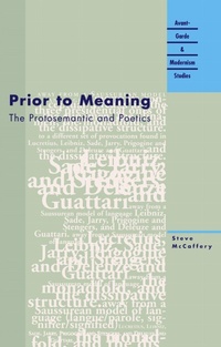 Enlarge image Cover: Prior to Meaning - Northwestern University Press
