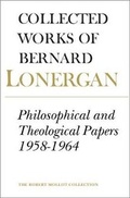 Cover: Philosophical and Theological Papers, 1958-1964 - University of Toronto Press