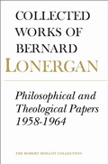 Cover: Philosophical and Theological Papers, 1958-1964 - University of Toronto Press