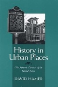 Cover: History in Urban Places - Ohio State University Press