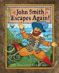 Cover: John Smith Escapes Again! - National Geographic Society