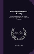Cover: The Englishwoman in Italy - Palala Press