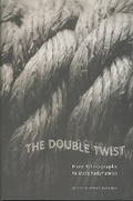 Cover: The Double Twist - University of Toronto Press