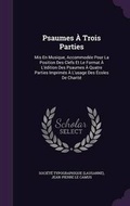 Cover: Psaumes A Trois Parties - Palala Press