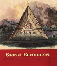 Enlarge image Cover: Sacred Encounters - University of Oklahoma Press