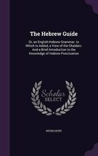 Enlarge image Cover: The Hebrew Guide - Palala Press