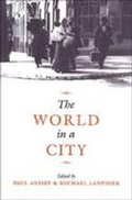 Cover: The World in a City - University of Toronto Press