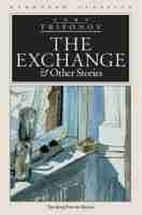 Enlarge image Cover: The Exchange and Other Stories - Northwestern University Press