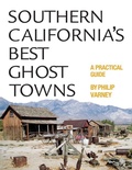 Cover: Southern California's Best Ghost Towns - University of Oklahoma Press