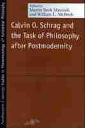 Cover: Calvin O. Schrag and the Task of Philosophy After Postmodernity - Northwestern University Press