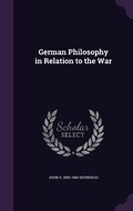 Cover: German Philosophy in Relation to the War - Palala Press