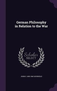Enlarge image Cover: German Philosophy in Relation to the War - Palala Press