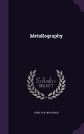 Cover: Metallography - Palala Press