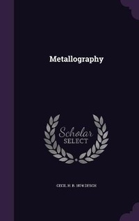 Enlarge image Cover: Metallography - Palala Press