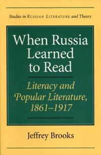 Enlarge image Cover: When Russia Learned to Read - Northwestern University Press