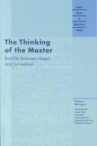 Enlarge image Cover: The Thinking of the Master - Northwestern University Press