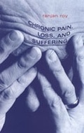 Cover: Chronic Pain, Loss, and Suffering - University of Toronto Press