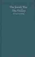 Cover: The Jewish War and the Victory - Northwestern University Press