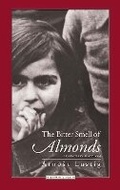 Cover: The Bitter Smell of Almonds - Northwestern University Press