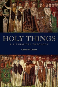 Enlarge image Cover: Holy Things - Augsburg Fortress