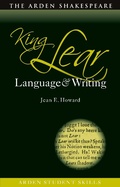 Cover: King Lear: Language and Writing - The Arden Shakespeare